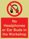 no-headphones-or-ear-buds-in-the-workshop~